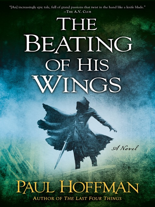 Title details for The Beating of His Wings by Paul Hoffman - Available